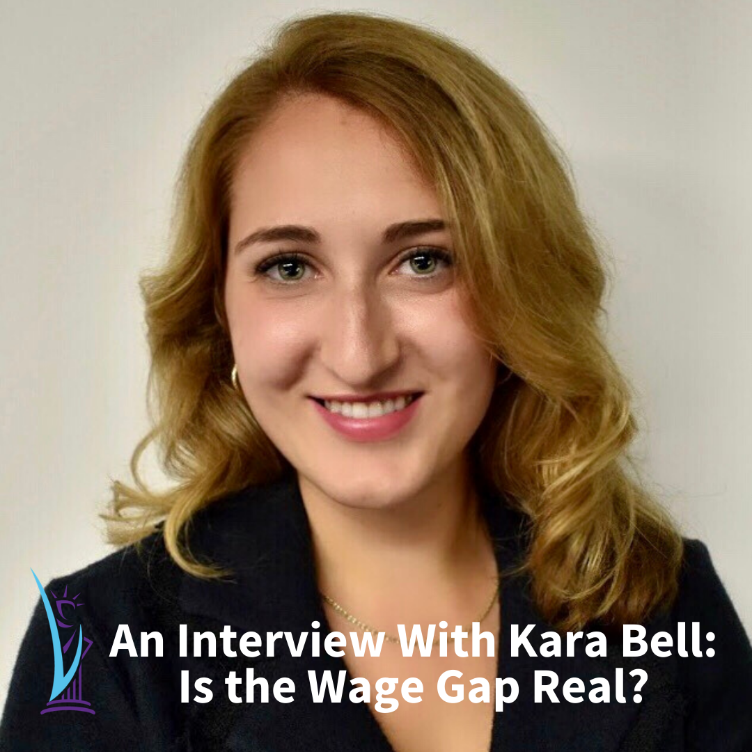 An Interview with Kara Bell: Is the Wage Gap Real?